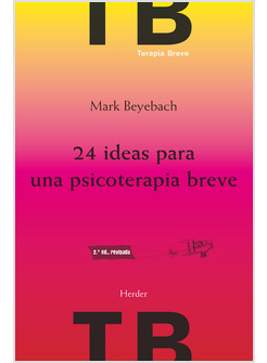 24 IDEAS PARA UNA PSICOTERAPIA BREVE