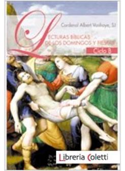 LECTURAS BIBLICAS DE LOS DOMINGOS Y FIESTAS CICLO B