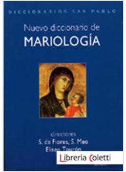 NUEVO DICCIONARIO DE MARIOLOGIA