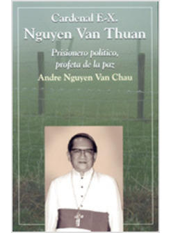 CARDENAL F. X. NGUYEN VAN THUAN