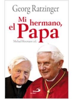 MI HERMANO EL PAPA