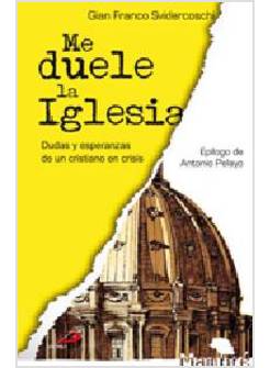 ME DUELE LA IGLESIA: