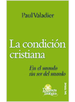 LA CONDICION CRISTIANA