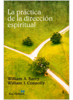 LA PRACTICA DE LA DIRECCION ESPIRITUAL