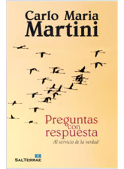 PREGUNTAS CON RESPUESTA. AL SERVICIO DE LA VERDAD