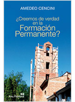 CREEMOS DE VERDAD EN LA FORMACION PERMANENTE?