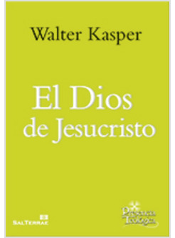 EL DIOS DE JESUCRISTO
