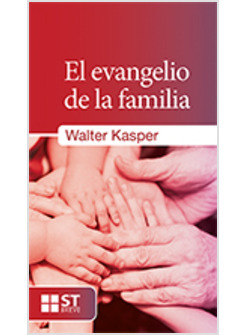 EL EVANGELIO DE LA FAMILIA