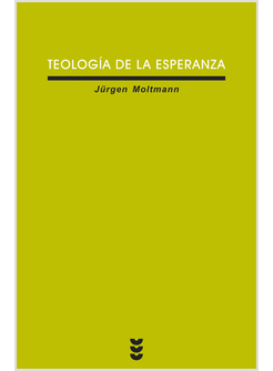TEOLOGIA DE LA ESPERANZA