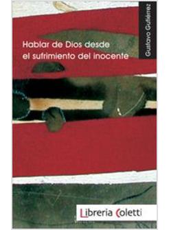 HABLAR DE DIOS DESDE EL SUFRIMIENTO DEL INOCENTE