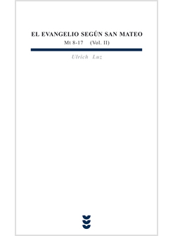 EVANGELIO SEGUN SAN MATEO II (MT 8-17)