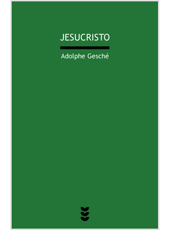 JESUCRISTO (DIOS PARA PENSAR, VI)