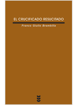 EL CRUCIFICADO RESUCITADO