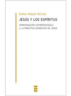 JESUS Y LOS ESPIRITUS