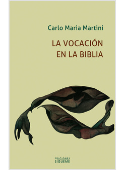 LA VOCACION EN LA BIBLIA