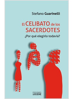 EL CELIBATO DE LOS SACERDOTES