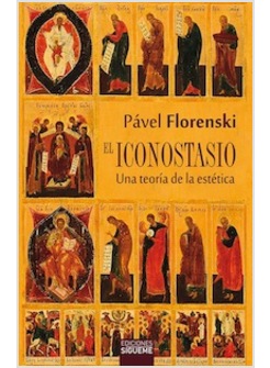 EL ICONOSTASIO. UNA TEORIA DE LA ESTETICA