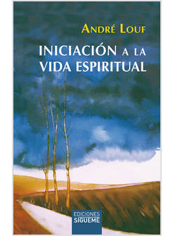 INICIACION A LA VIDA ESPIRITUAL