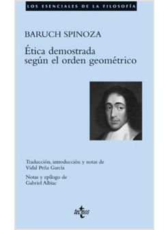  ETICA DEMOSTRADA SEGUN EL ORDEN GEOMETRICO