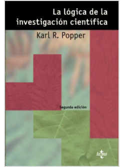 LA LOGICA DE LA INVESTIGACION CIENTIFICA