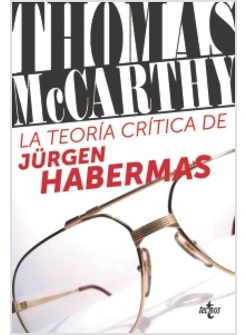 LA TEORIA CRITICA DE JURGEN HABERMAS