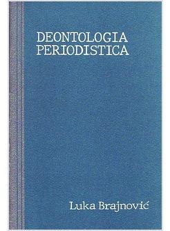 DEONTOLOGIA PERIODISTICA