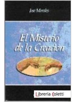 EL MISTERIO DE LA CREACION