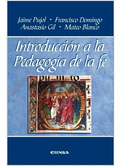 INTRODUCCION A LA PEDAGOGIA DE LA FE