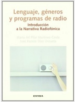 LENGUAJE, GENEROS Y PROGRAMAS DE RADIO