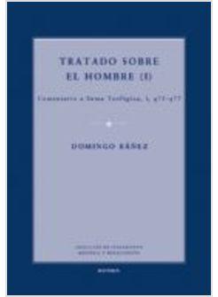 TRATADO SOBRE EL HOMBRE I