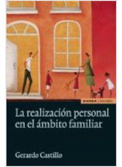 LA REALIZACION PERSONAL EN EL AMBITO FAMILIAR