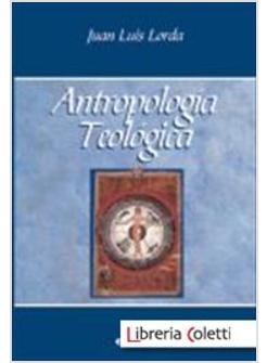 ANTROPOLOGIA TEOLOGICA