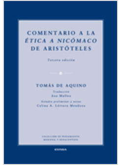 COMENTARIO A LA ETICA A NICOMACO DE ARISTOTELES