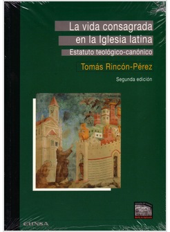 LA VIDA CONSAGRADA EN LA IGLESIA LATINA