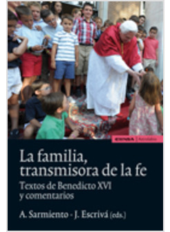 LA FAMILIA TRANSMISORA DE LA FE