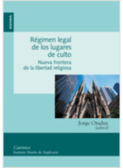 REGIMEN LEGAL DE LOS LUGARES DE CULTO
