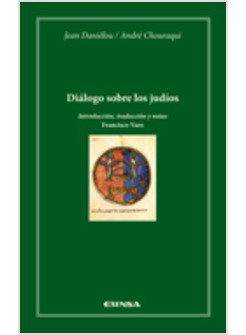 DIALOGO SOBRE LOS JUDIOS