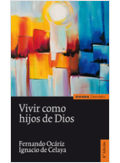 VIVIR COMO HIJOS DE DIOS