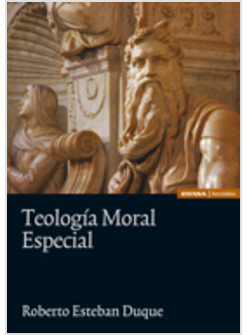 TEOLOGIA MORAL ESPECIAL