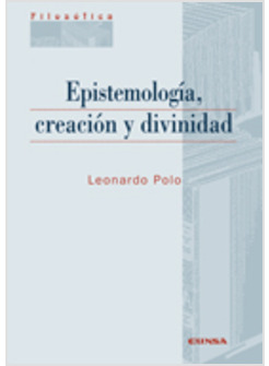 EPISTEMOLOGIA, CREACION Y DIVINIDAD