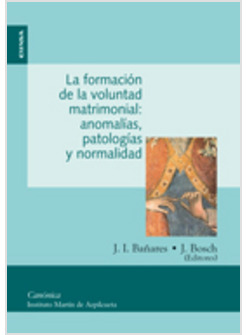 LA FORMACION DE LA VOLUNTAD MATRIMONIAL