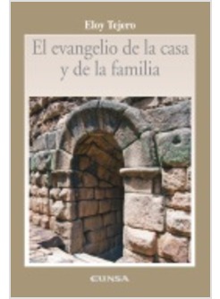 EVANGELIO DE LA CASA Y DE LA FAMILIA