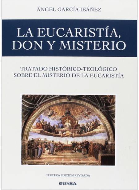 LA EUCARISTIA DON Y MISTERIO