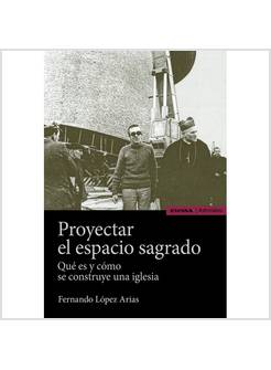 PROYECTAR EL ESPACIO SAGRADO