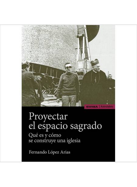 PROYECTAR EL ESPACIO SAGRADO