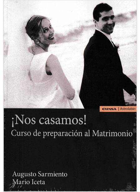 NOS CASAMOS CURSO DE PRAPARACION AL MATRIMONIO