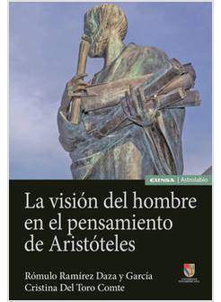 LA VISION DEL HOMBRE EN EL PENSAMIENTO DE ARISTOTELES