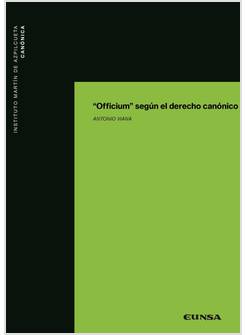 OFFICIUM SEGUN EL DERECHO CANONICO