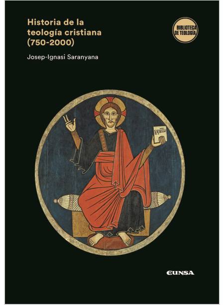 HISTORIA DE LA TEOLOGIA CRISTIANA (750 - 2000)