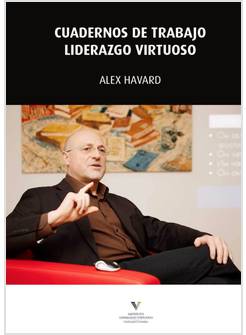 CUADERNOS DE TRABAJO LIDERAZGO VIRTUOSO